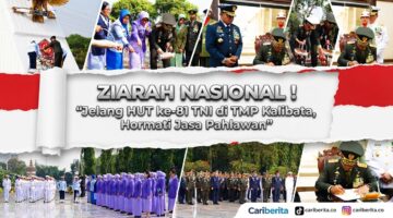 Ziarah Nasional HUT ke-81 TNI di TMP Kalibata, Hormati Jasa Pahlawan