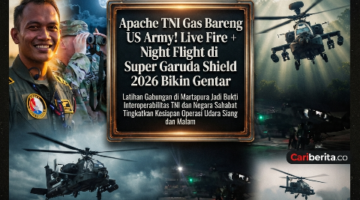 Apache TNI Gas Bareng US Army! Live Fire + Night Flight di Super Garuda Shield 2026 Bikin Gentar