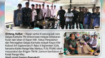 Ngopi Santai Bareng Warga! Satgas TNI Sinkronkan Mitigasi Karhutla, Air dan Listrik di Kayan Hilir