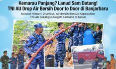 Kemarau Panjang? Lanud Sam Datang! TNI AU Drop Air Bersih Door to Door di Banjarbaru