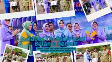 Mabes TNI Jadi Pusat Belanja Hemat! Tombol Sirene Jadi Tanda Dimulainya Pesta Sembako Murah TNI Untuk Rakyat