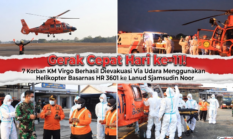 Gerak Cepat Hari ke-11! 7 Korban KM Virgo Berhasil Dievakuasi Via Helikopter Basarnas HR 3601 ke Lanud Sjamsudin Noor