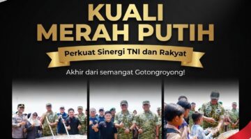 ‘Kuali Merah Putih’ Perkuat Sinergi TNI dan Rakyat Lewat Semangat Gotong Royong